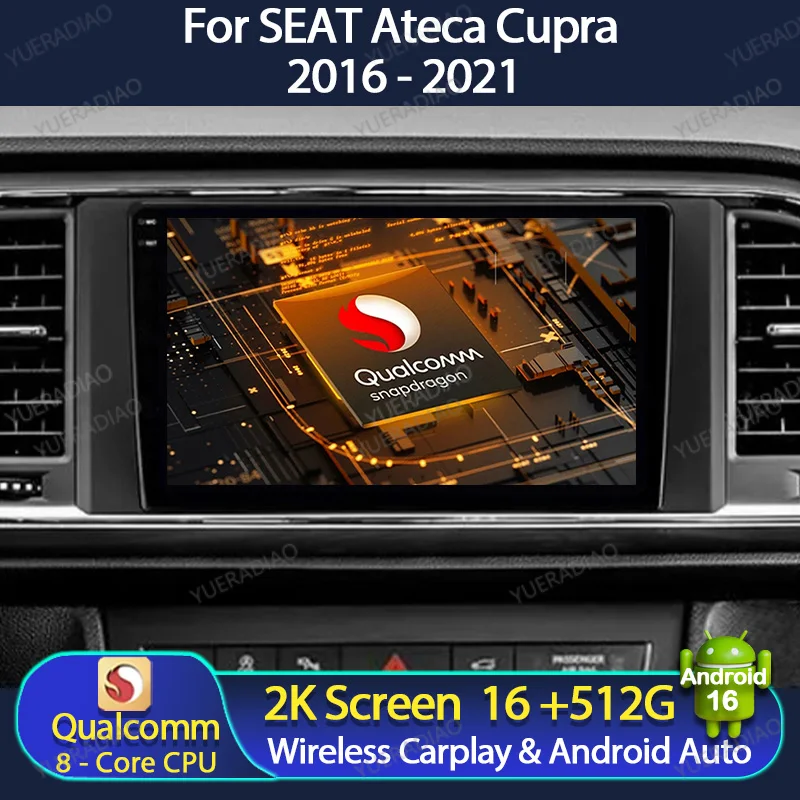 Android 16 Car Radio For SEAT Ateca Cupra 2016 - 2021 Multimedia Stereo Video Player GPS NAVI Head Unit Qualcomm 2DIN 4G WIFI BT