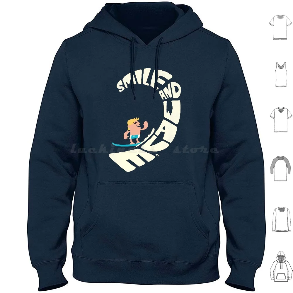 Smile And Wave Hoodie cotton Long Sleeve Surf Surfer Surfing Ocean Sea Wave Beach Fun Cool Groovy Retro Vintage Cartoon