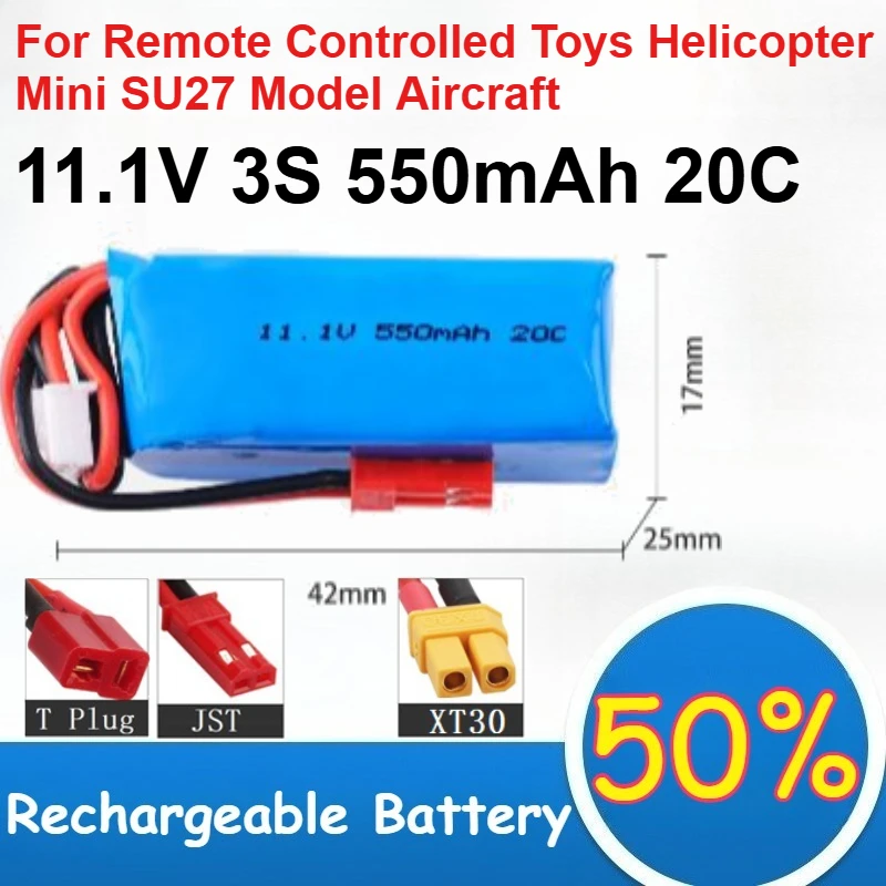 

11.1V 3S 550mAh 20C Polymer Lithium Battery for Remote Controlled Toys Mini SU27 Model Aircraft Helicopter Rechargeable Battery