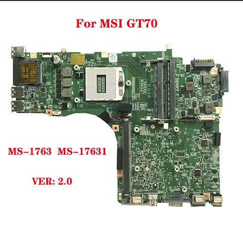 Lot For MSI GT70 MS-1763 Laptop Motherboard MS-17631 VER: 2.0  model PGA947 Support i7 Processor Motherboard 100% Test Work Send