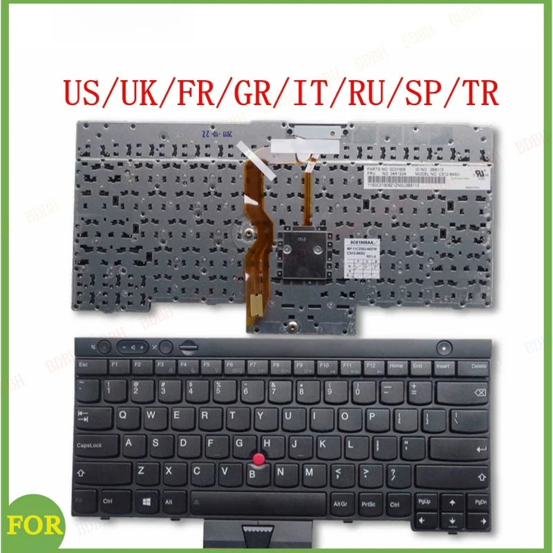 US/UK/FR/GR/IT/RU/SP/TR/JP Keyboard for Lenovo ThinkPad L530 T430 L430 T430S X230 W530 T530 T530I T430I 04X1263 04W3048 04W3123