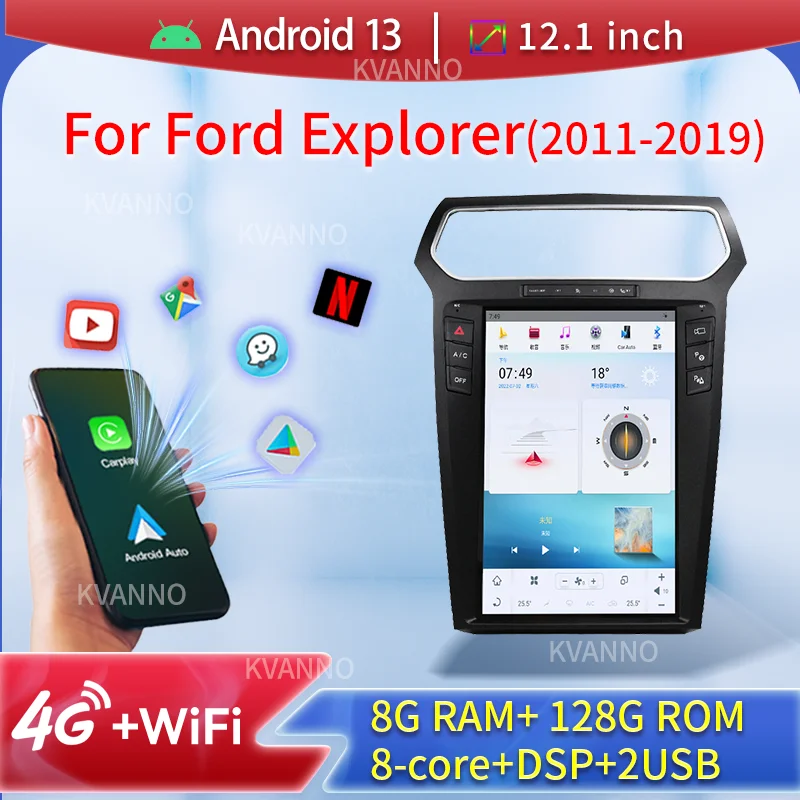Android13 8Core+8G+128G For Ford Explorer 2011-2019 Intelligent System Car Radio FM AUX Input BT MirrorLink 4G WiFi GPS Carplay