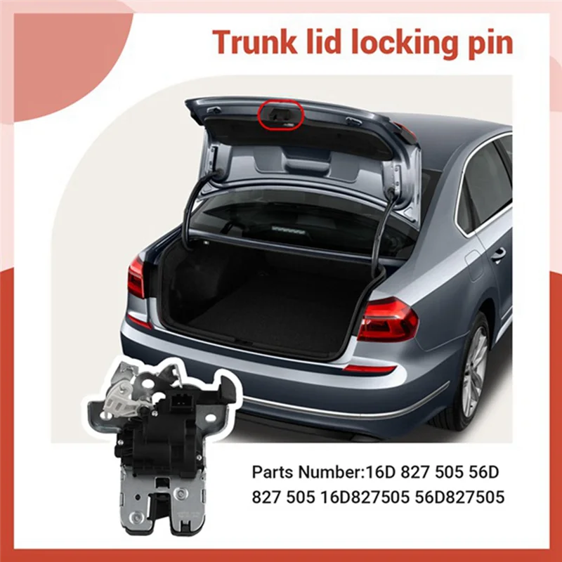 

Strict 16D827505 Car Rear Trunk Lid Lock Latch For VW Passat B7 Jetta MK6 Sagitar 56D827505