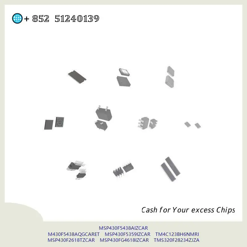 chip chip Integrated circuit chip MCU chip MSP430F5438AIZCAR M430F5438AQGCARET MSP430F5359IZCAR TM4C123BH6NMRI MSP430F2618TZCAR