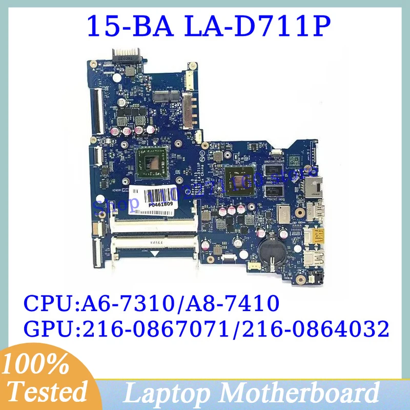 

854967-601 854963-601 860343-601 860339-601 For HP 15-BA With A6-7310/A8-7410 CPU LA-D711P Laptop Motherboard 100%Full Tested OK