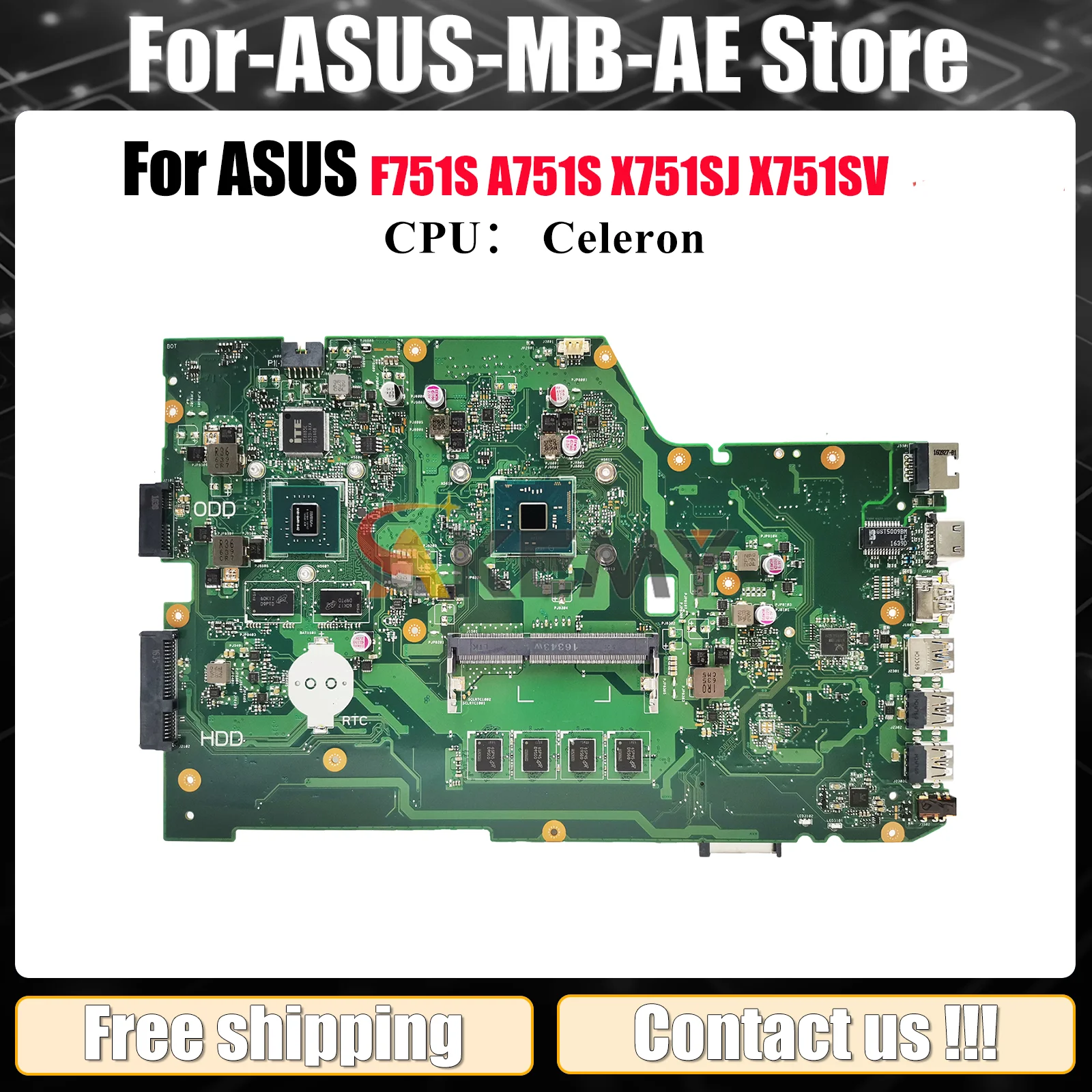 

X751SJ Laptop Motherboard For ASUS VivoBook A751S F751S X751SJ X751SV X751S Mainboard With Celeron CPU 100% tests OK fast ship