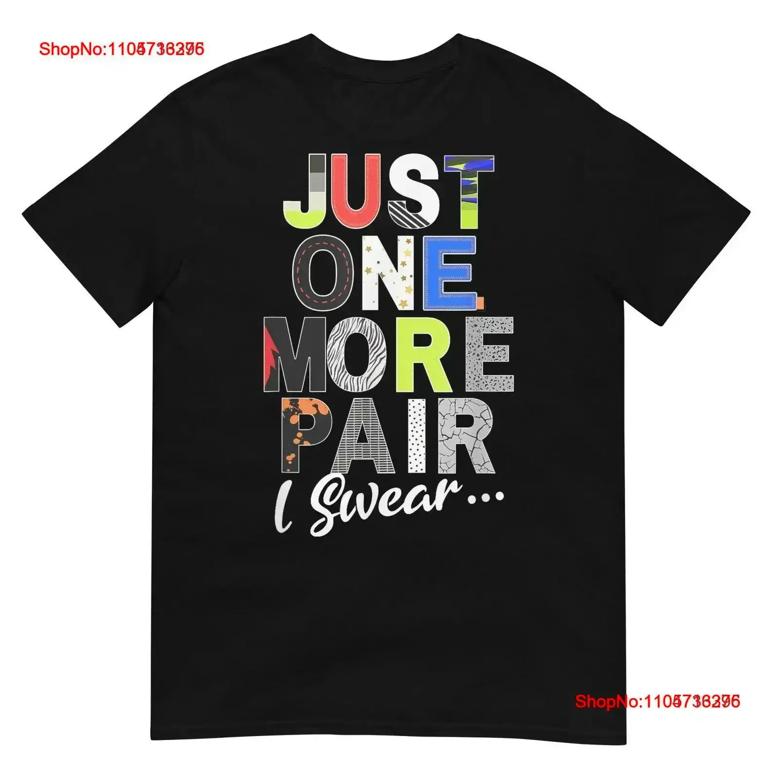 Sneaker Head Just One More Pair Sneakerhead graphic T Shirt vintage Washed fashion Slightly Top For Everyday Wear Stretched