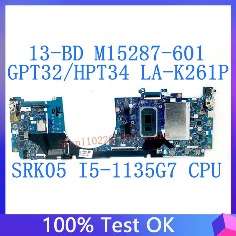 

M15287-001 M15287-501 M15287-601 M15287-001 M15287-501 For HP X360 13-BD Laptop Motherboard GPT32/HPT34 LA-K261P 8GB 100% Tested