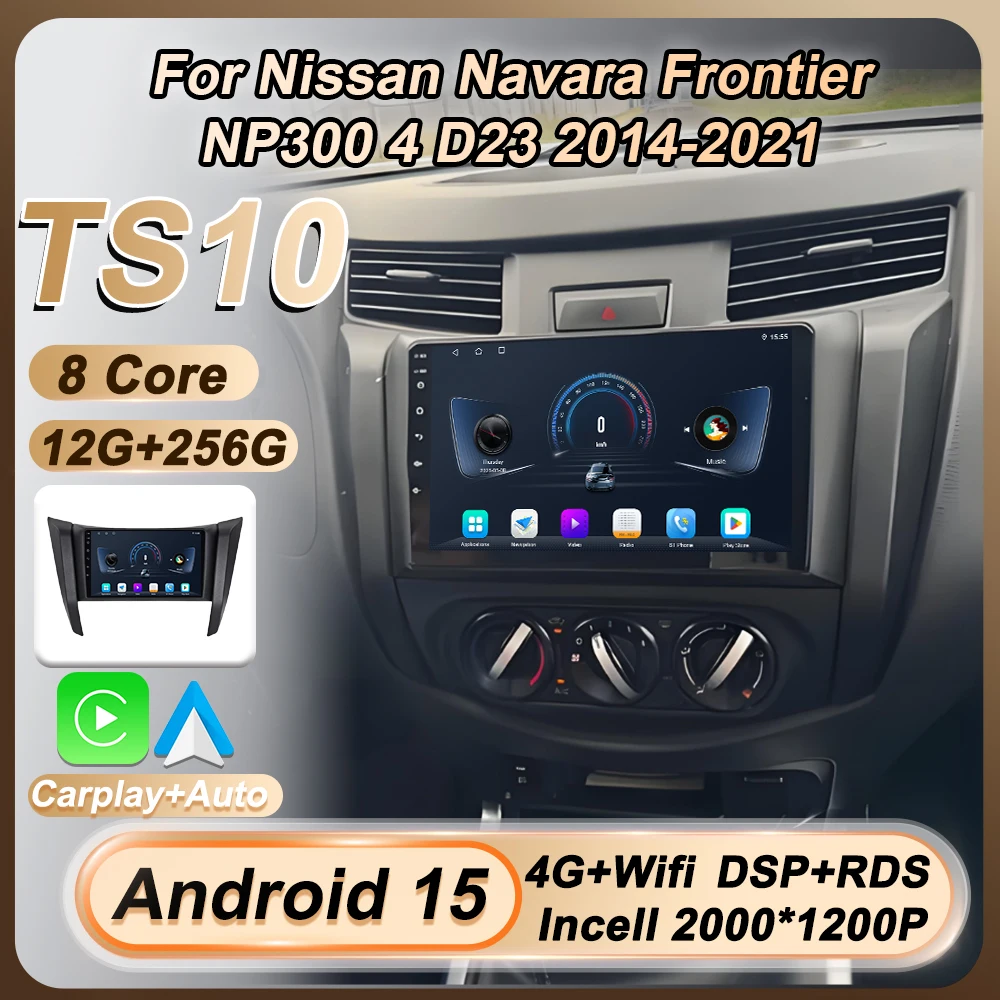 Untuk Nissan Navara Frontier NP300 4 D23 2014-2021 Stereo Head Unit Android 15 Multimedia Radio Mobil Carplay Layar Otomatis GPS 8 Core