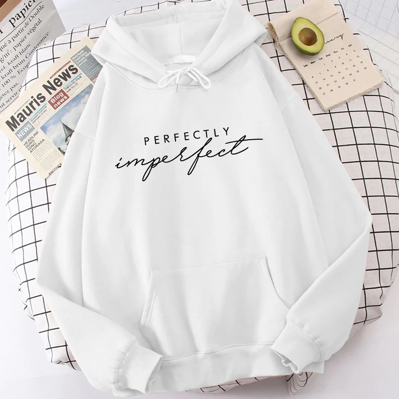 (Premium Hoodie)Fashion Unisex Hoodies Perfectly Imperfect Printed Hooded Seatshirts Streetwear Casual Pullover Tops