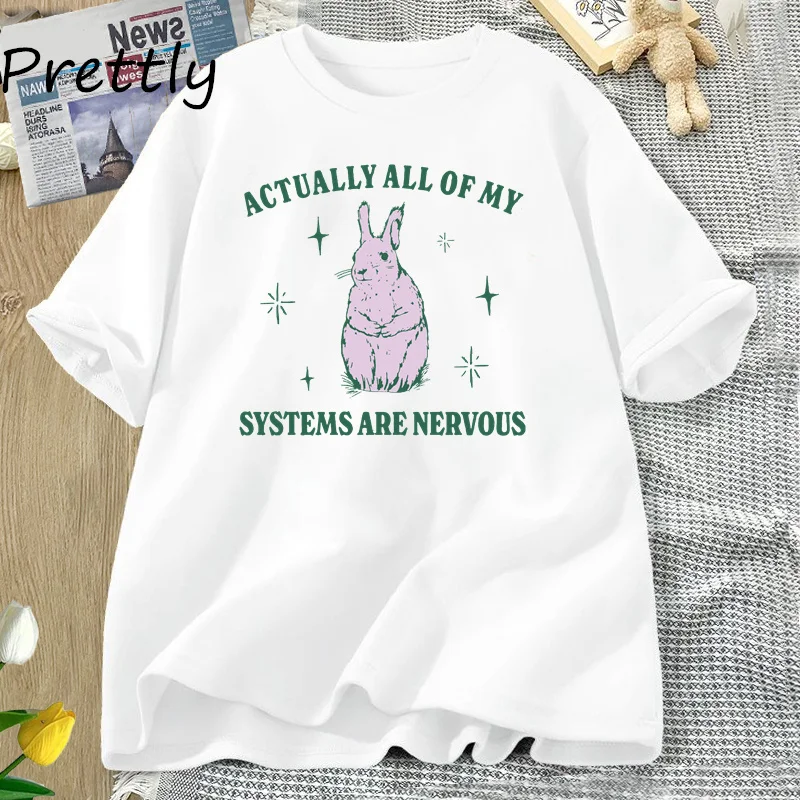 Actually All of My Systems Are Nervous T-shirt Tees Women Men Funny Mental Health Print Tshirt Graphic Tees Cotton Clothing