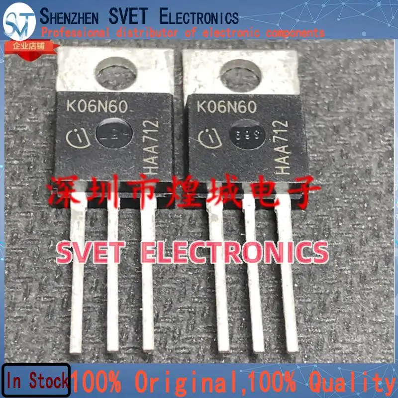 10PCS-50PCS  K06N60 SKP06N60  MOSTO-220 600V 6A Original In Stock Fast shipping