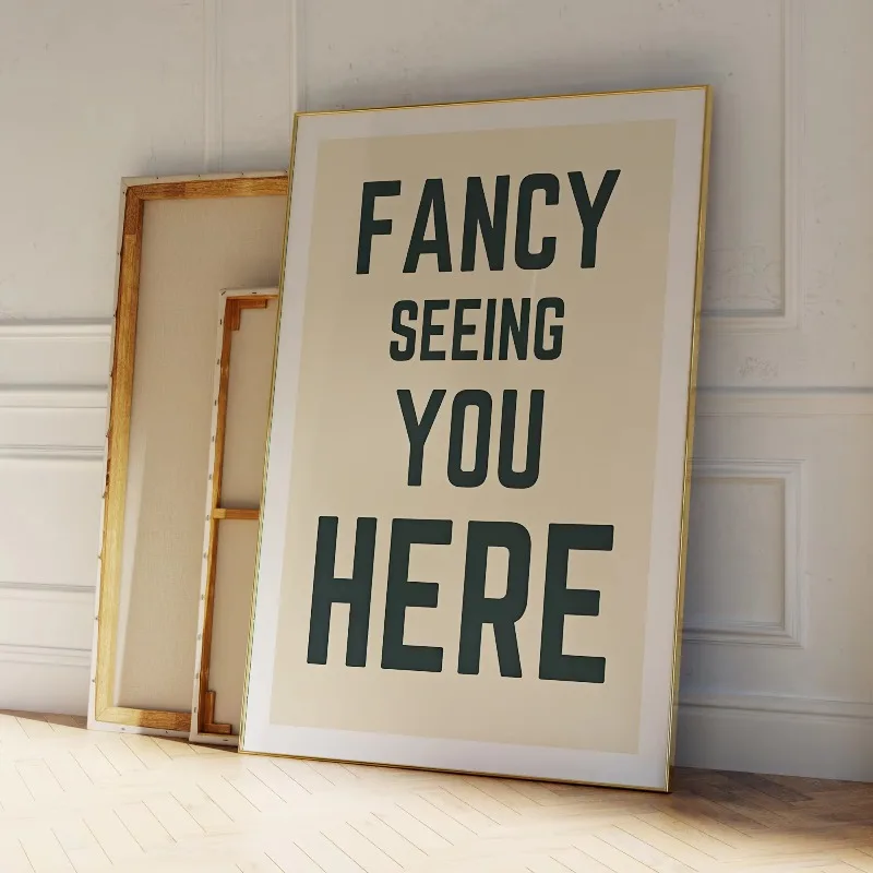 Fancy  Seeing You Here Wall Art Prints Canvas Painting Poster Picture For Living Bed Room Home Decor