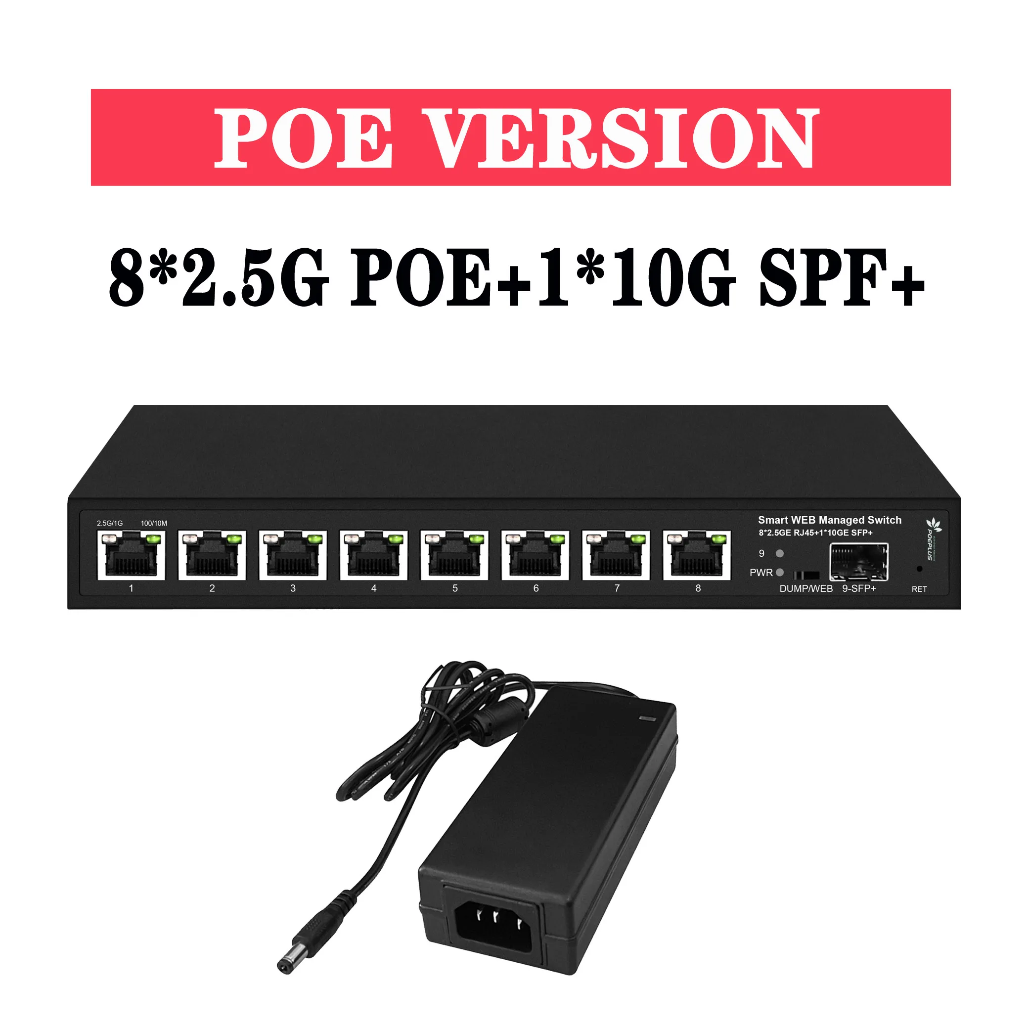 라이트 관리 PoE 또는 비 스위치, 1*10G SFP + 업 링크, 8 포트 2.5Gbe