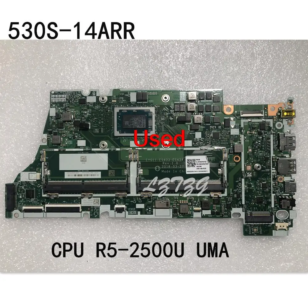 Used For Lenovo Ideapad 530S-14ARR Laptop Motherboard mainboard  With CPU R5-2500U UMA FRU 5B20R47697