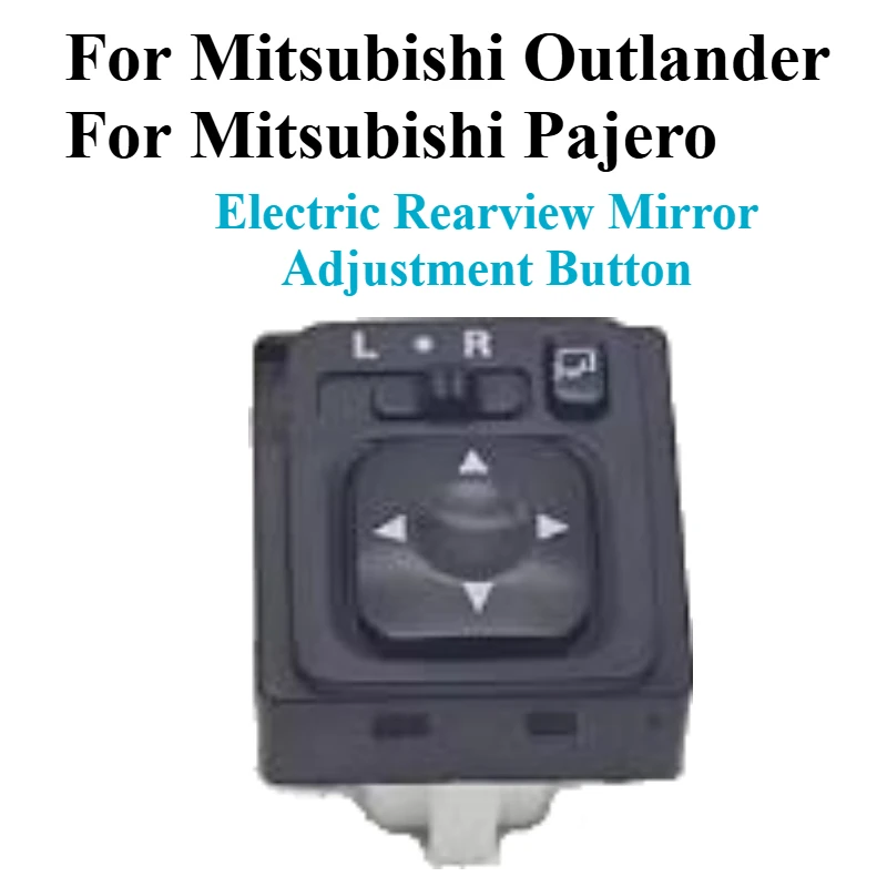 

Переключатель регулятора для Mitsubishi ASX Outlander Pajero Lancer Grandis, боковая электрическая кнопка регулировки зеркала, привод «сделай сам»