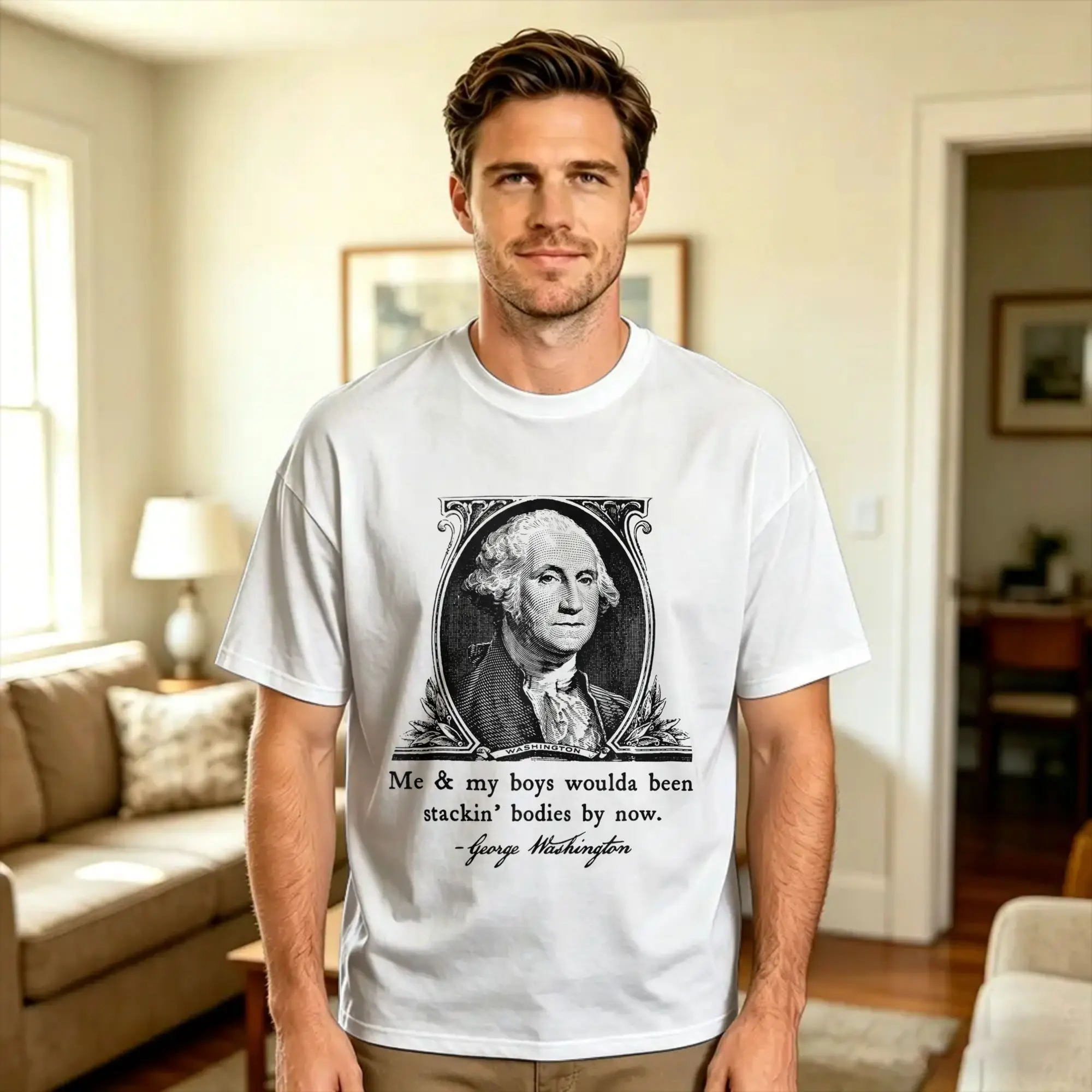 Me and My Boys George Washington Founding Fathers T Shirt Summer  Harajuku T Shirts 100% Cotton O-Neck Plus Size Top Tees