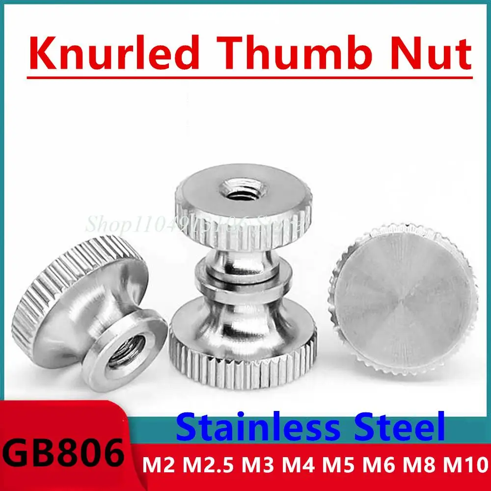 Advertising Decorative Nail M2 M2.5 M3 M4 M5 M6 M8 M10 Stainless Steel Hand Nut High Head Knurled Thumb Through/Blind Hole Nut