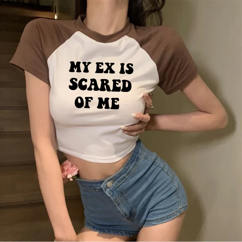 My Ex Is Scared of Me Women T-Shirt Funny Letter Printed Crop Tops Casual Fairy Baby Tee Party Short Sleeves Gothic Streetwear