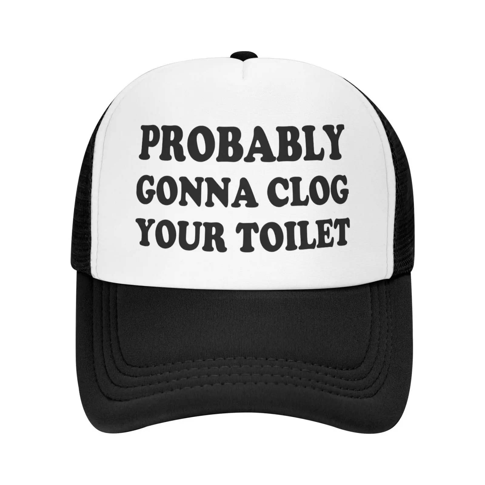 

Funny Trucker Hats - Probably Gonna Clog Your Toilet-Hat Humor Adults Vintage Baseball Caps Black Trucker Hats Men Women