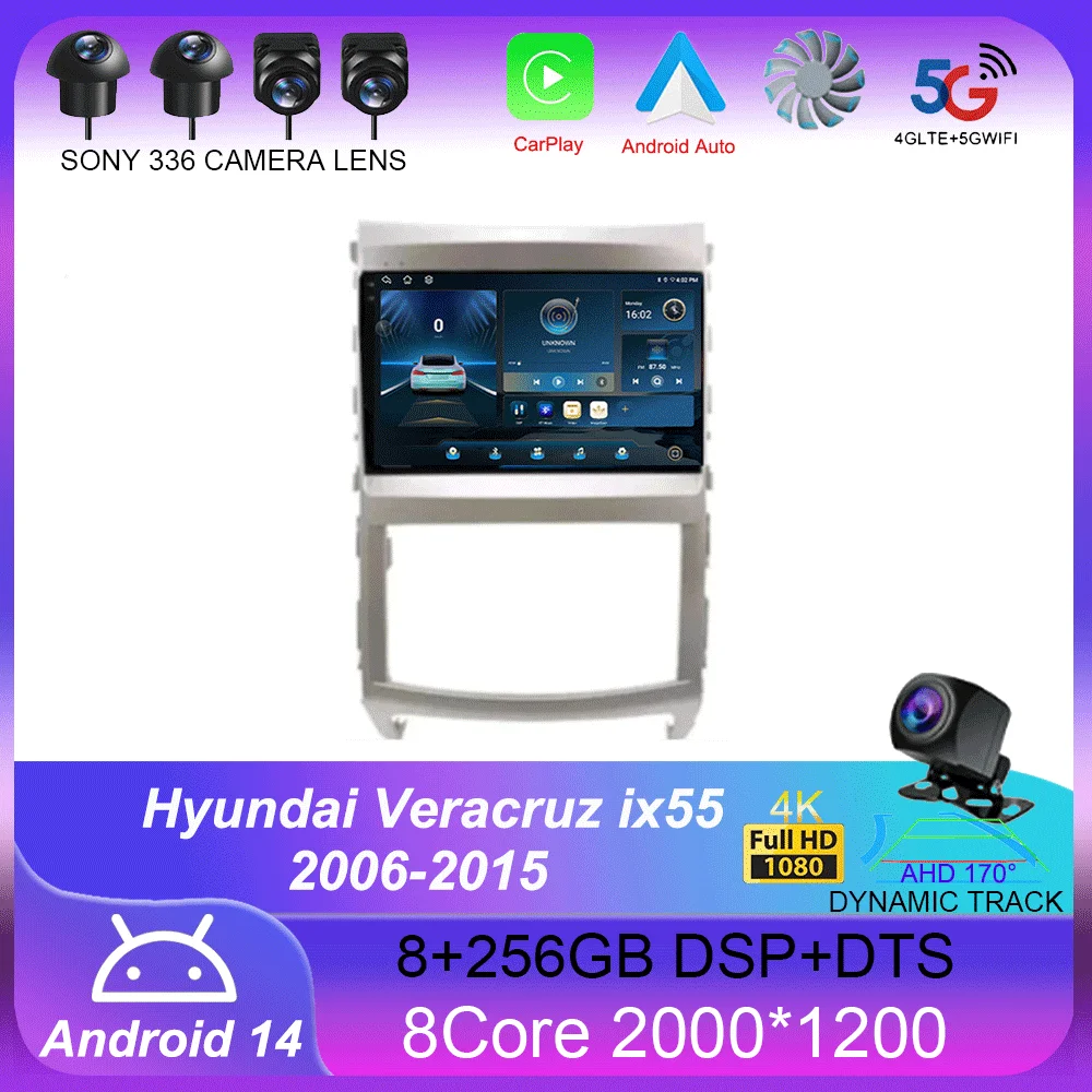 Android 14 Carplay Car Radio For Hyundai Veracruz ix55 2006-2015 Navigation GPS Multimedia Player WiFi+4G stereo BT 360 Camera