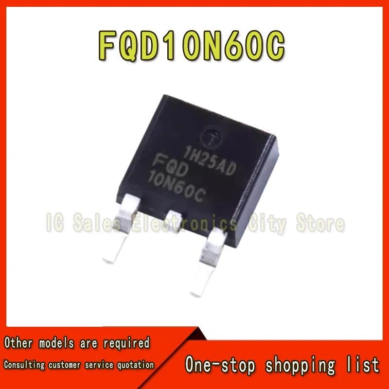 10-100 pieces 10N60 FQD10N60C FQD10N60 STD10NM60N SMD TO-252 IC spot wholesale