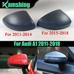Car Outside Rearview Mirror Cover Lid For Audi A1 2011-2018 Side Mirror Shell Side Mirror Cap Housing