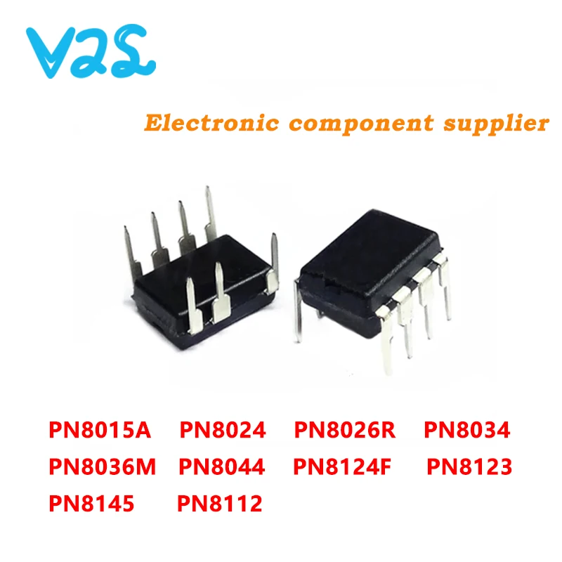 (10pcs) 100% New PN8015A PN8024 PN8026R PN8034 PN8036M PN8044 PN8112 PN8123 PN8124F PN8145 PN8015 PN8036 PN8124 PN8026 DIP-7