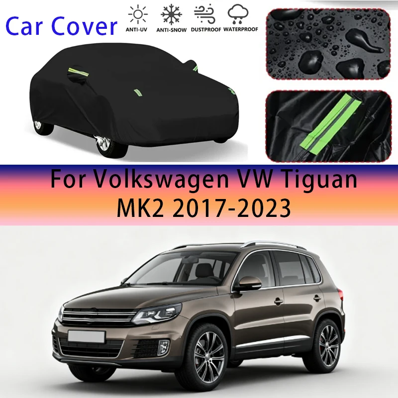 

For Volkswagen VW Tiguan MK2 2017-2023 Outdoor Protection Full Car Covers Snow Cover Sunshade Waterproof Dustproof Exterior Car