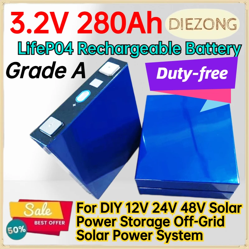3.2V 280AH Lifep04 Rechargeable Battery for DIY 12V 24V 48V Solar Power Storage Off-Grid Solar Power System Duty-free Grade A