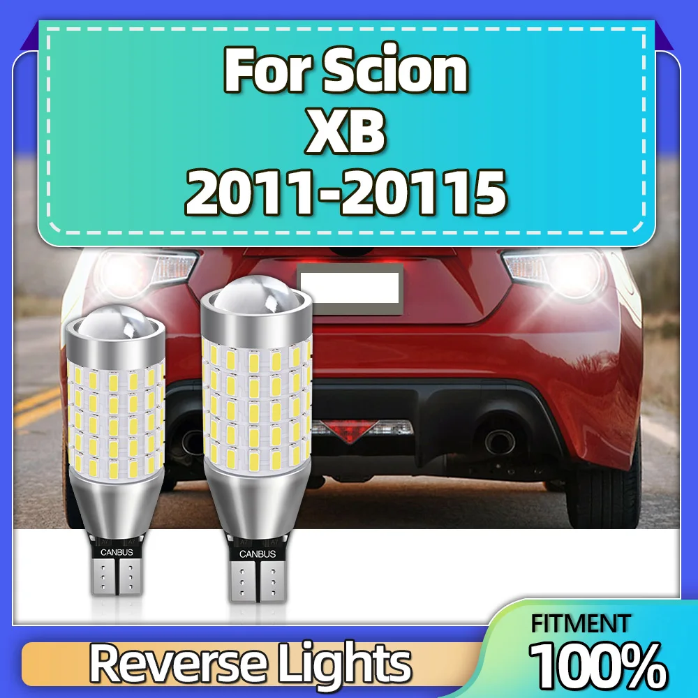 Canbus No Error W16W T15 912 87SMD LED CSP Chip Car Signal Light Reverse Lamp 6000k For Scion XB 2011 2012 2013 2014 2015