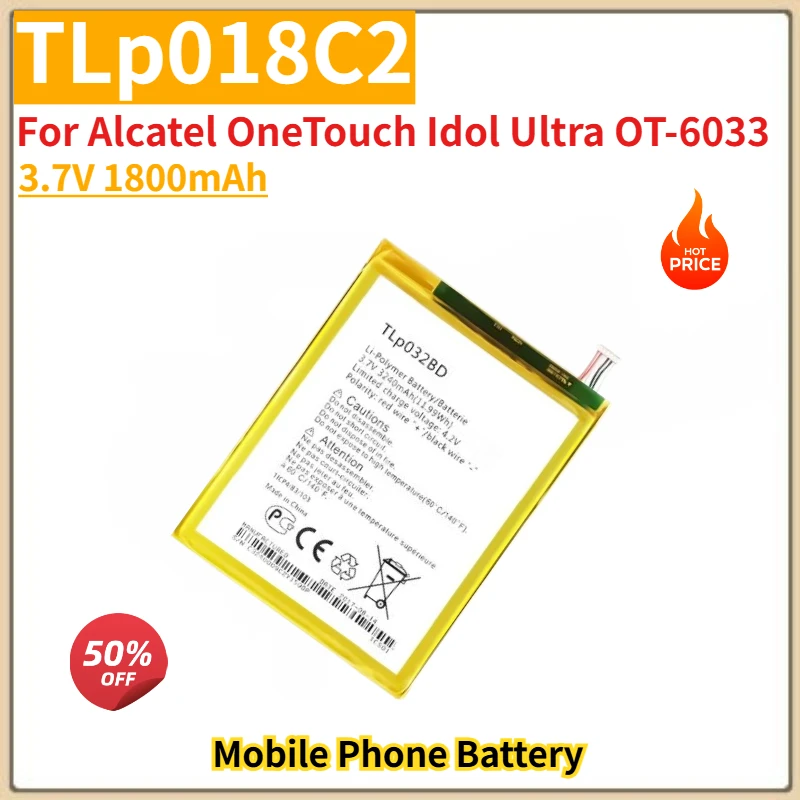

TLp018C2 аккумулятор для телефона 3,7 В 1800 мАч для Alcatel OneTouch Idol Ultra OT-6033, новый высококачественный сменный аккумулятор