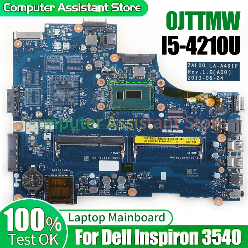 

For Dell Inspiron 3540 Laptop Mainboard ZAL00 LA-A491P 0JTTMW SR1EF I5-4210U 100％test Notebook Motherboard