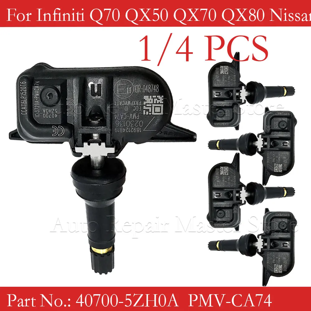 1/4PCS 433MHZ Car TPMS Tire Pressure Sensor For Infiniti Q70 QX50 QX70 QX80 Nissan GT-R Juke Leaf Patrol VI 40700-5ZH0A PMV-CA74