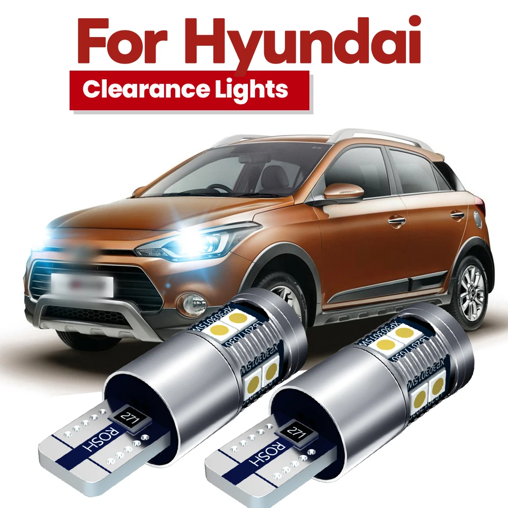 

2PCS For Hyundai i10 i20 i30 ix20 ix35 2007-2018 2011 2012 2013 2014 2015 2016 LED Parking Light T10 W5W Clearance Lamp CANbus