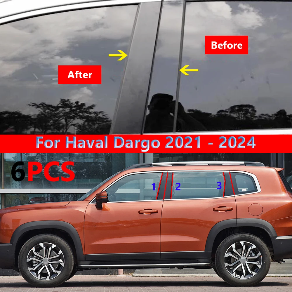 

6 шт. черные полированные столбики для Haval Dargo 2021 2022 2023 2024 отделка окна автомобиля BC столбик стикер хромированный Стайлинг