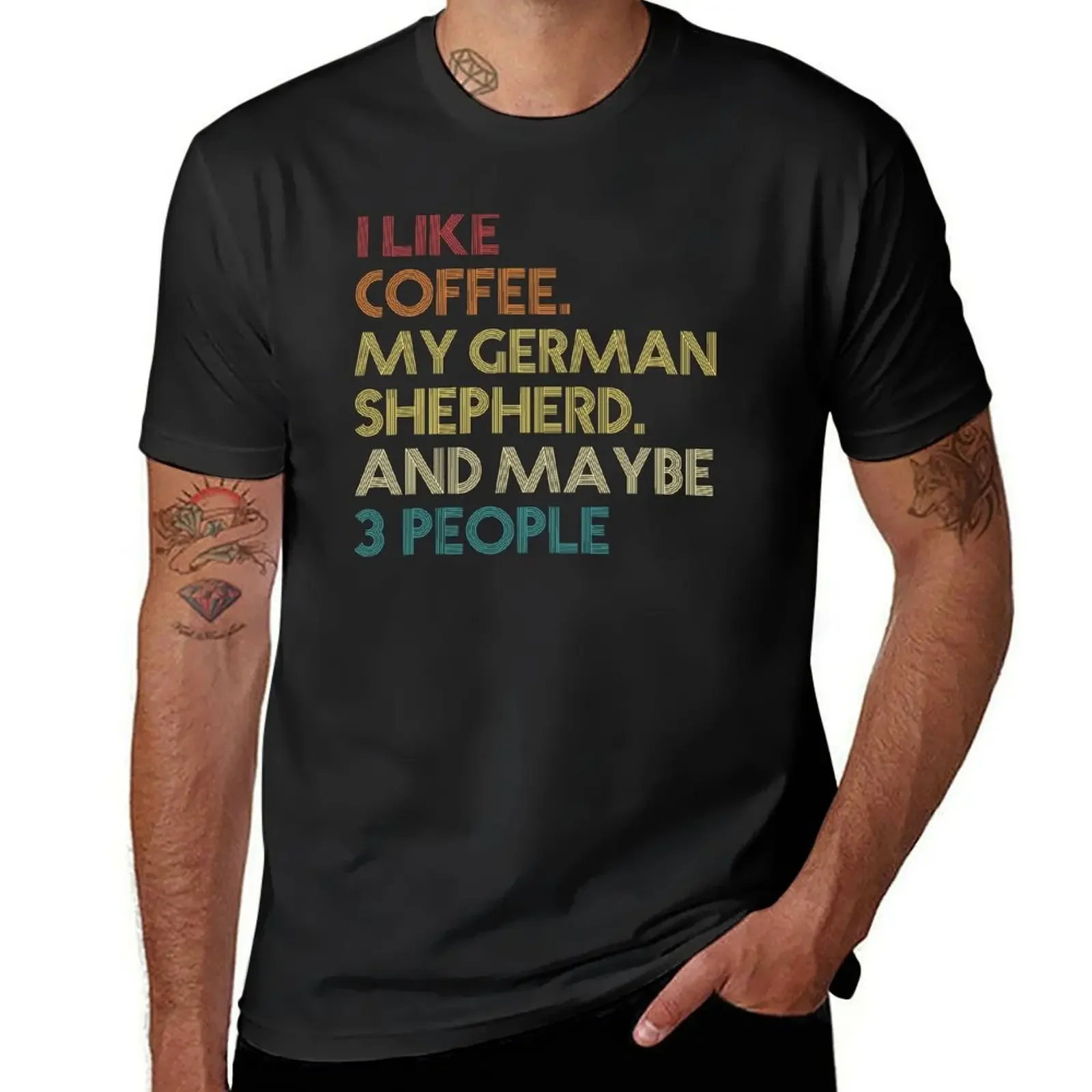 

German Shepherd Dog Owner Coffee Lover Funny Sarcastic Quote Saying Vintage Retro T-Shirt tees t shirt for men