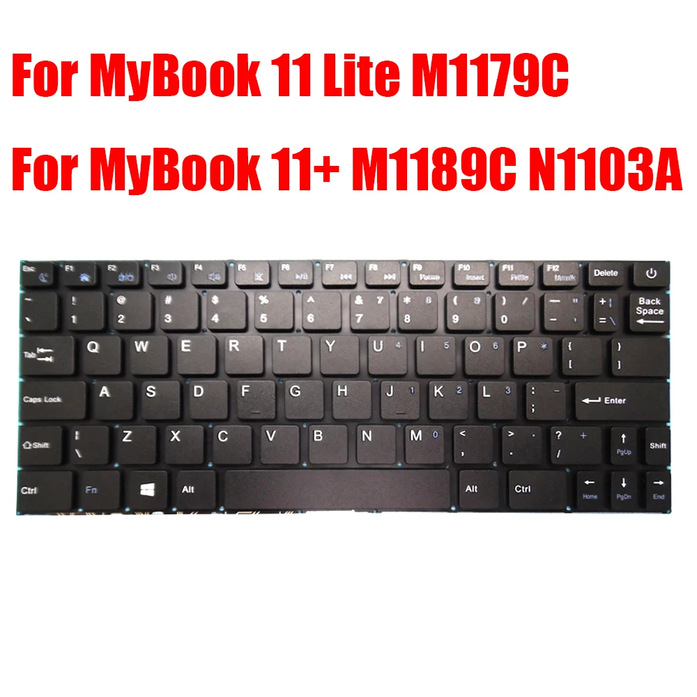 

English US Replacement Laptop Keyboard For Axioo For MyBook 11 Lite M1179C / 11+ M1189C N1103A NBAX1830KRS Black Without Frame