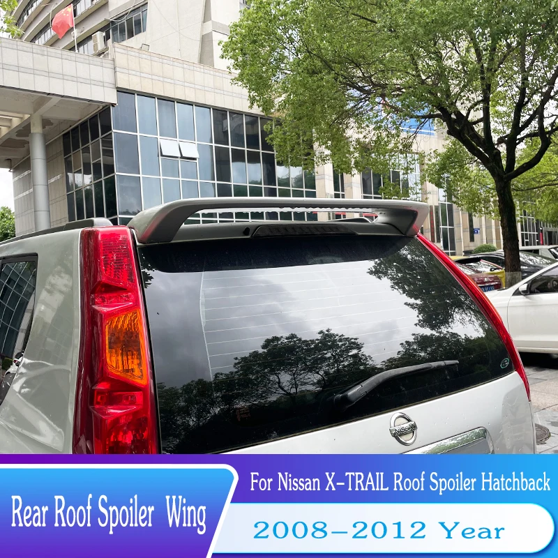 

For Nissan X-TRAIL Spoiler 2008-2012 x-trail Hatchback Roof Spoiler High Quality ABS Material Car Rear Wing Primer Color Spoiler