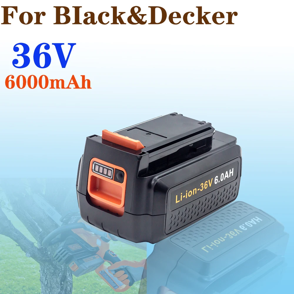 

Для Black Decker 36 В/40 В 6,0 Ач литий-ионный аккумулятор для электроинструмента BL20362 BL2536 LBXR36LBX1540 LBX2540 LBX2040