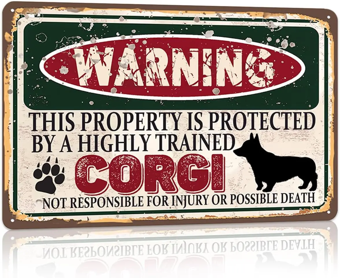 Vintage Corgi Metal Sign， Warning this property is protected bY a highly trained Corgi Sign Funny Tin Signs 12x8 Inch