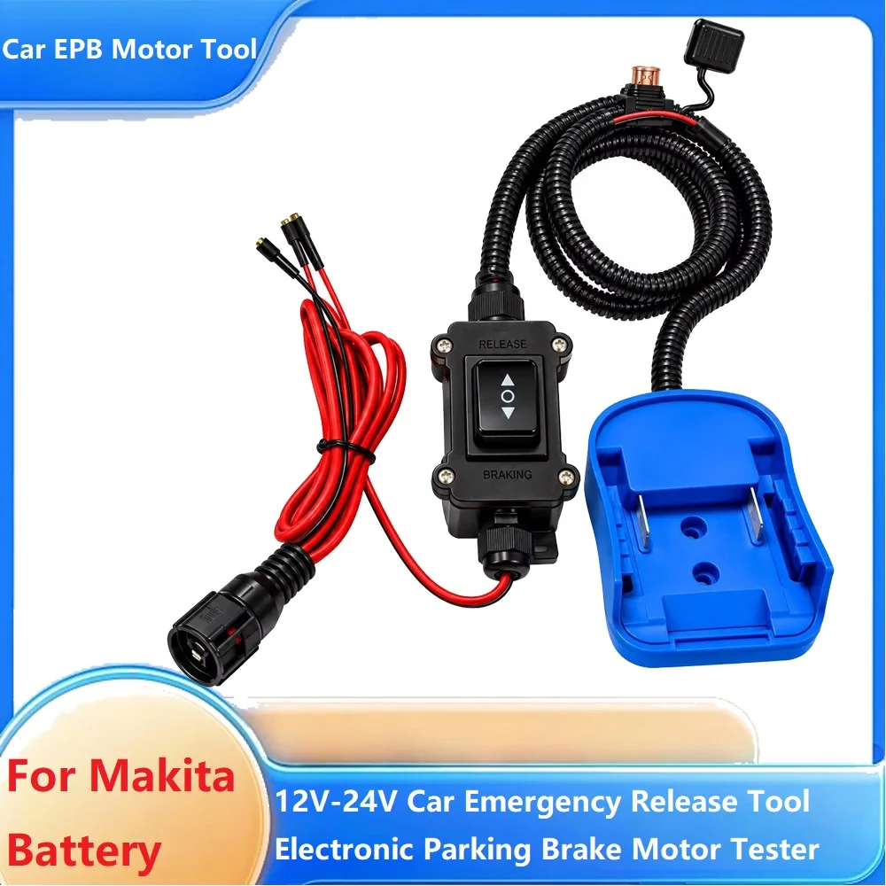 12V-24V Car EPB Emergency Release Tool Auto Road Rescue Electronic Parking Brake Motor Tester For Milwaukee Makita Battery