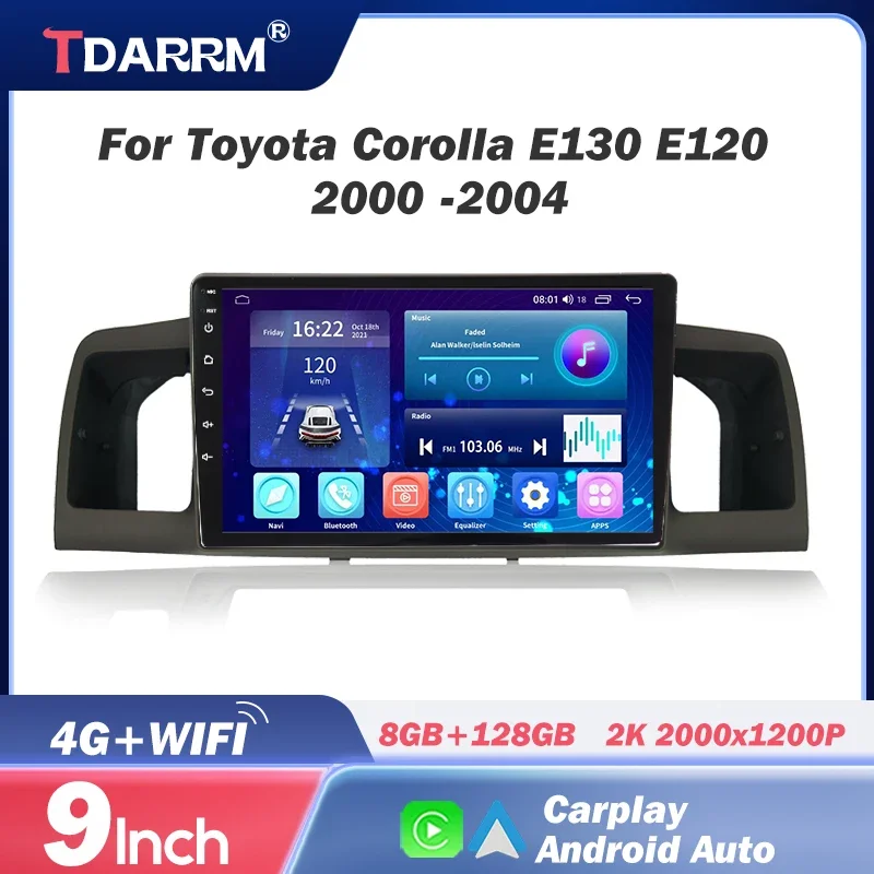 

Android Car Radio for Toyota Corolla E120 E130 2000-2004 Multimedia Video Player Navigation GPS stereo Carplay 4G Head Unit 2din