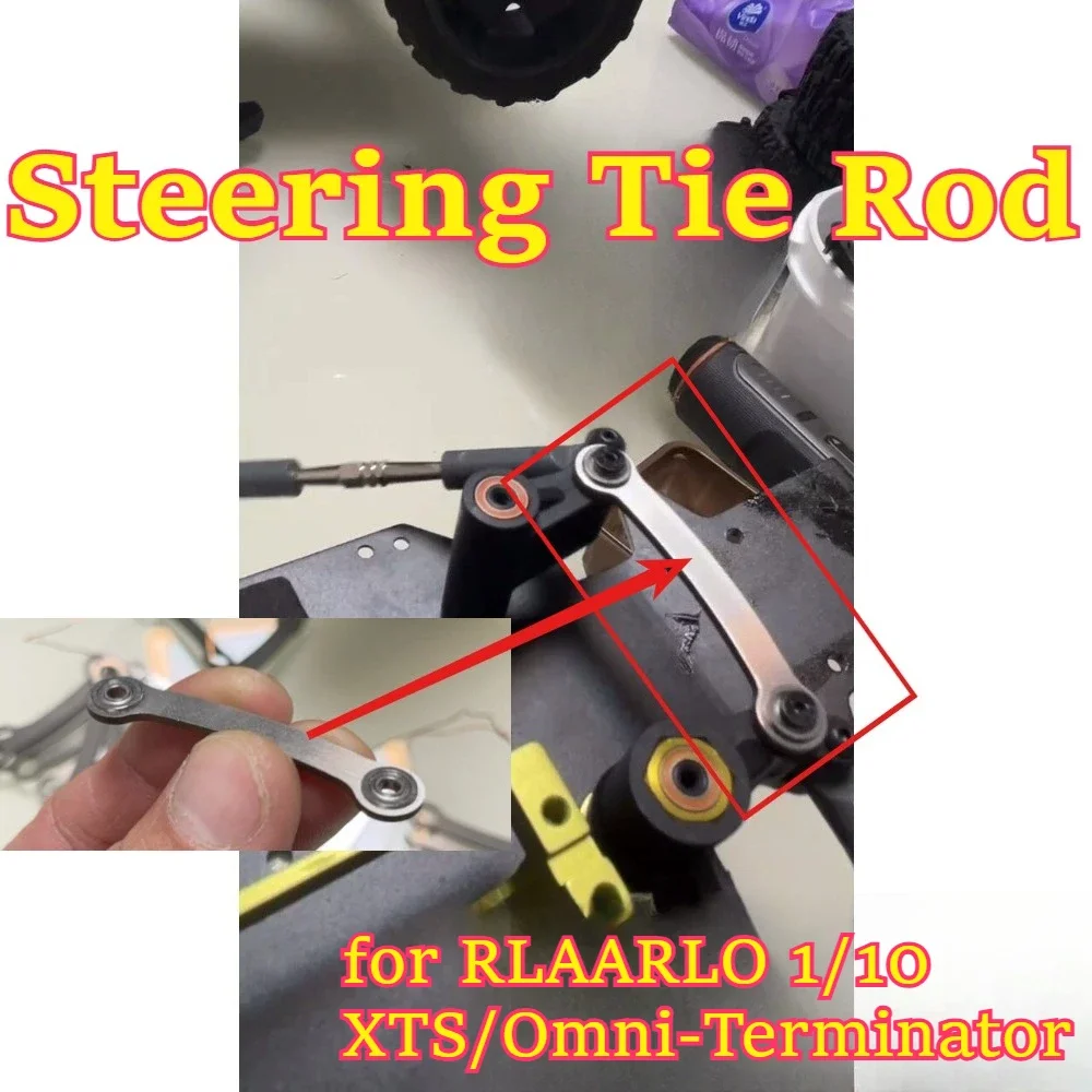 RC Car hobby upgrade improved  for RLAARLO 1/10 XTS/Omni-Terminator  Steering Tie Rod custom scale replacement spare accessories