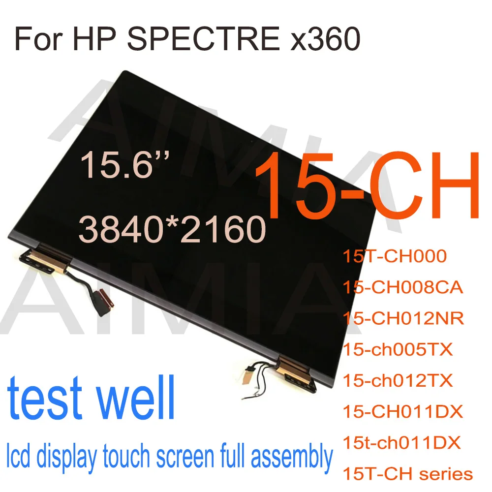 15.6INCH LCD Screen For HP SPECTRE x360 15-CH 15T-CH000 15-CH008CA 15-CH012NR 15-ch005TX 15-ch012TX L15596-001 Complete Assembly