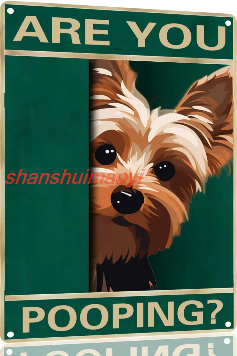 Yorkshire Terrier Vintage Metal Tin Sign Are You Pooping Sign Bathroom Funny Art Poster Decoration Toilet Cave Bar Home sha sign