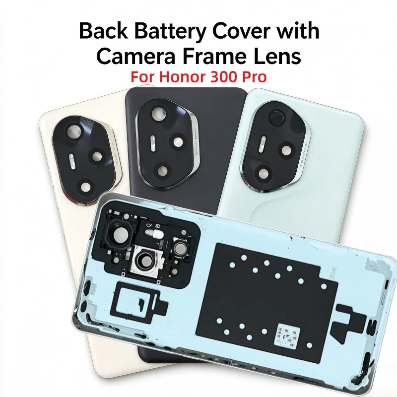 For Honor 300 Pro AMP-AN00 Back Battery Cover Glass Rear Housing With Camera Frame Lens Replacement Repair Parts