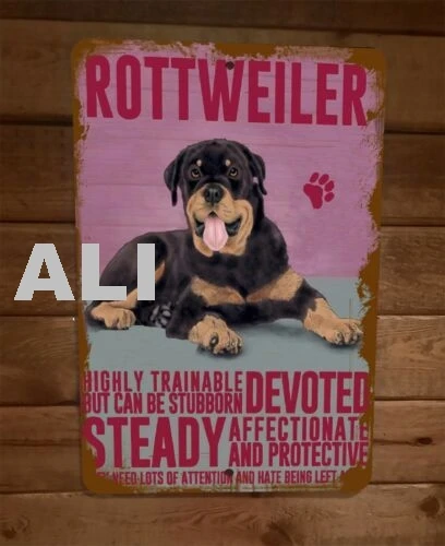 Rottweiler Trainable Devoted Stubborn Protective Dog 8x12 Metal Wall Animal Sign sign