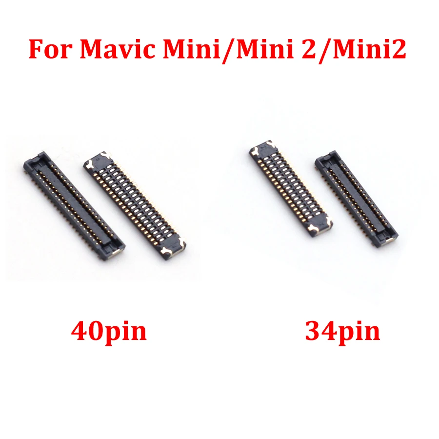 2-20pcs 34pin 40pin Plug Port On Flex For Mavic Mini/Mini 2/Mini2 FPC Connector Slot On Motherboard