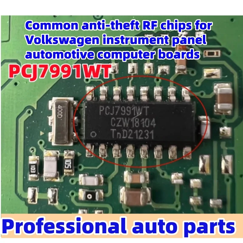 5pcs/lot PCF7991AT PCJ7991WT Compatible with Volkswagen Instrument Cluster Automotive Computer Board Common Anti-Theft RF Chip